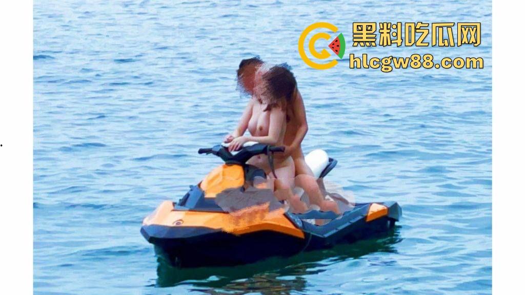 海南三亚海上摩托大野战，巨乳游艇宝贝上演真实戏码，又是羡慕大哥的一天！